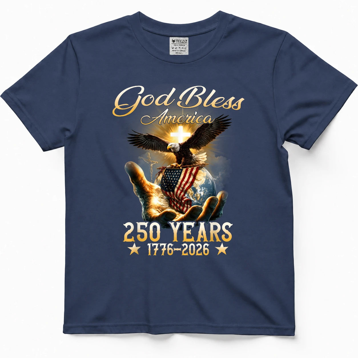 God Bless America 250 Years 1776 2026 Christian 4th of July T-Shirt