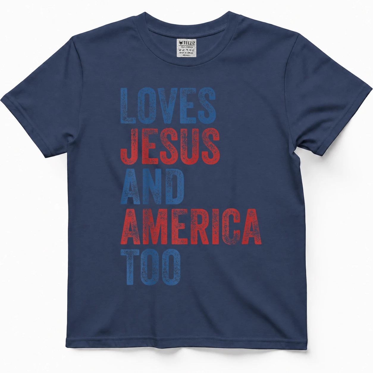 Loves Jesus and America Too 4th of July Proud Women Men T-Shirt
