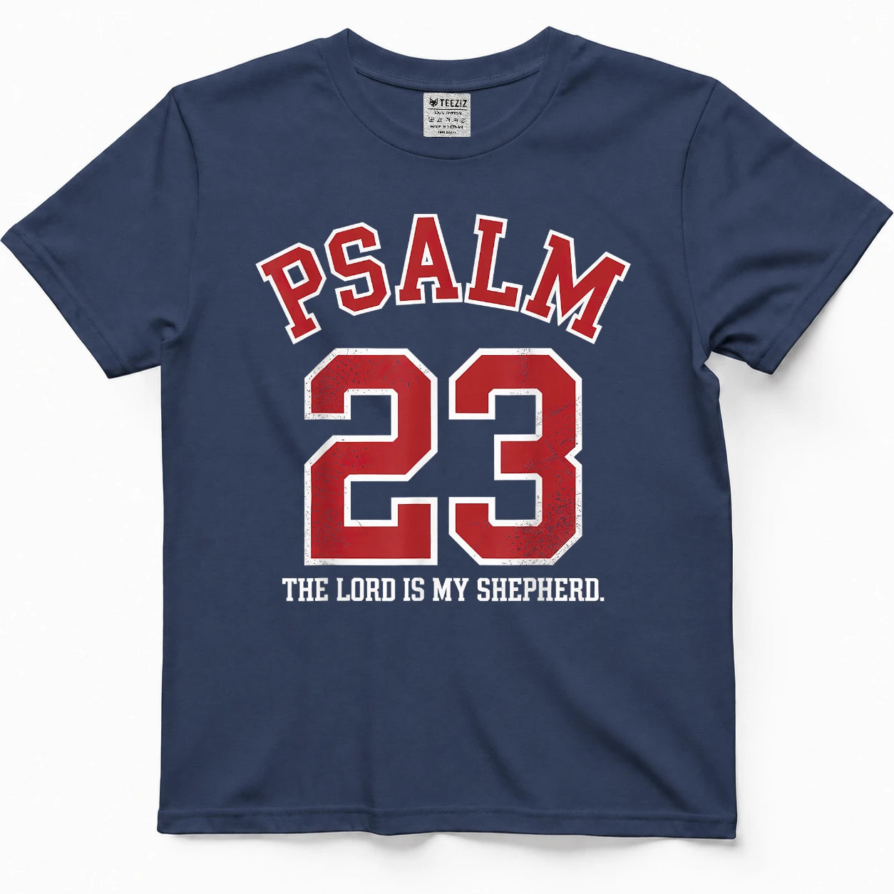 Psalm 23 The Lord is My Shepherd T-Shirt