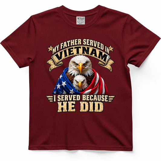 My Father Served In Vietnam