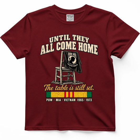 Until They All Come Home POW MIA Empty Chair Shirt