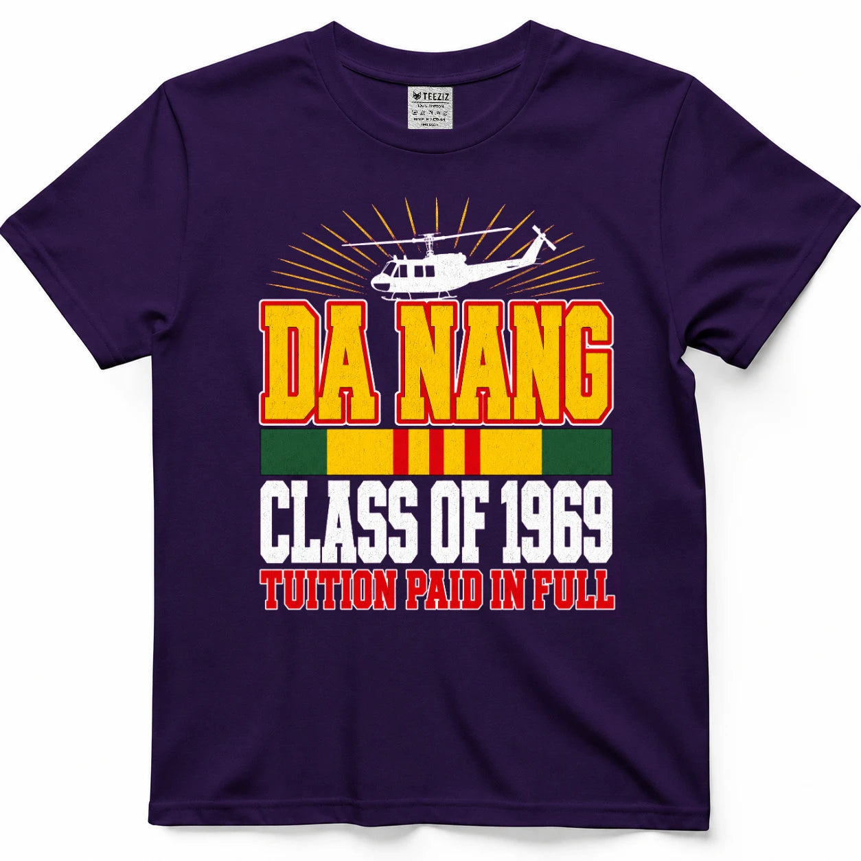Da Nang Class Of 1969 Tuition Paid In Full T-Shirt
