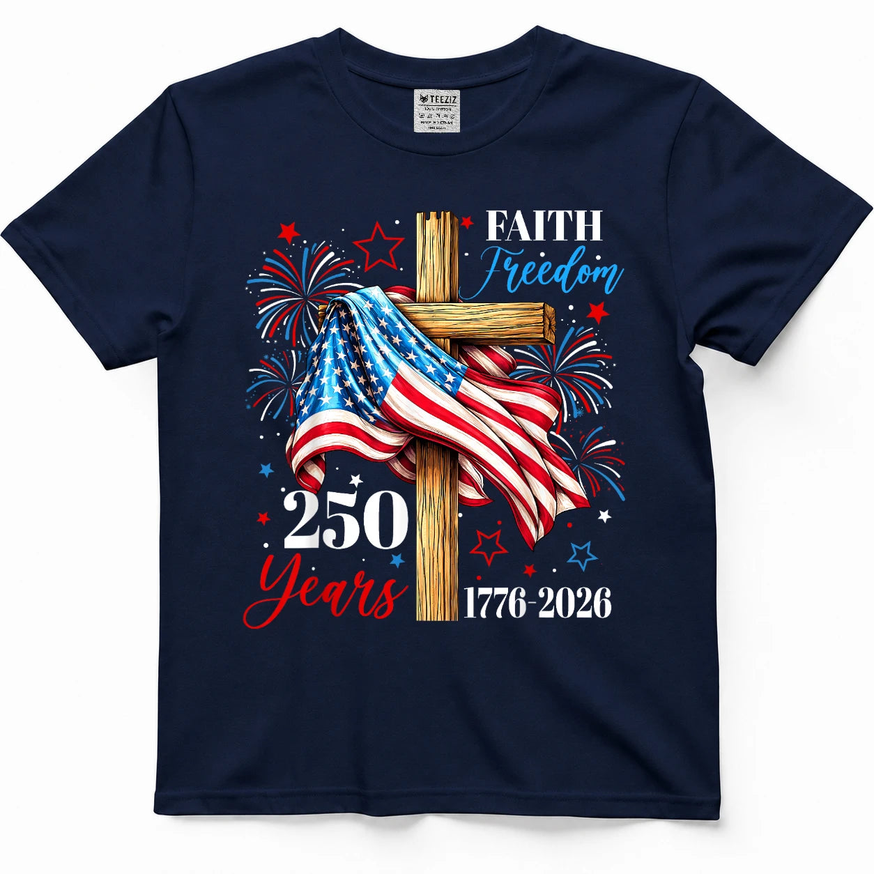 250 Years Faith Freedom Christian USA Flag Cross 1776 2026 T-Shirt