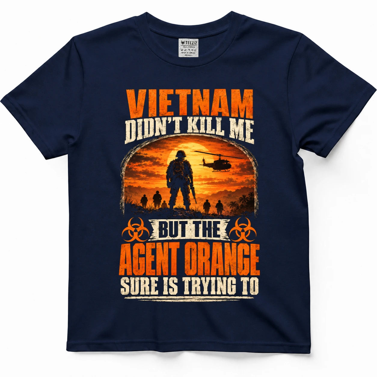 Vietnam Didn't Kill Me — Agent Orange Vietnam Veteran Shirt