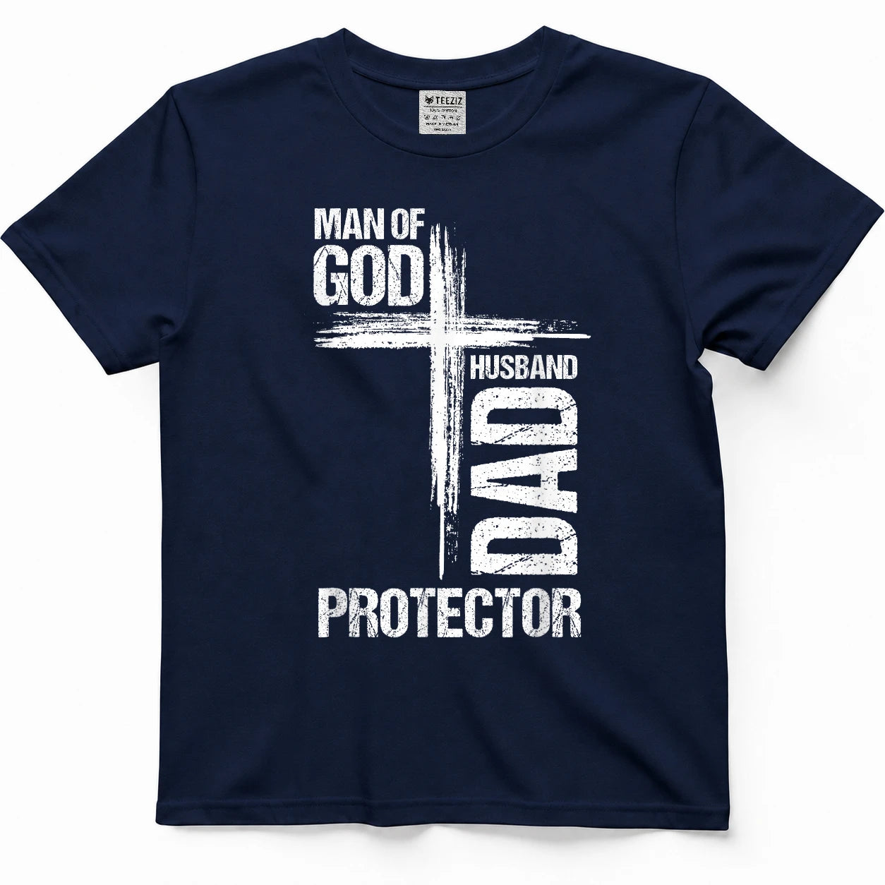 MAN of GOD Husband Dad Protector Christian Dad T-Shirt