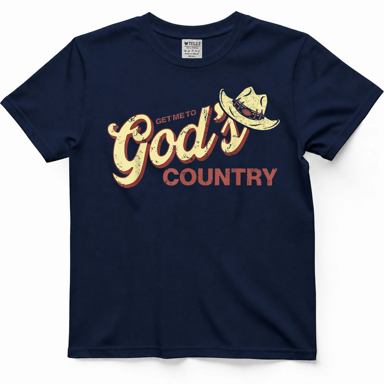 Vintage Get Me to God’s Country Funny Country Hat T-Shirt