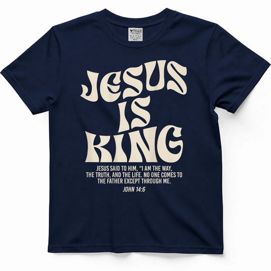 Jesus is King Bible Verse John 146 Christian God Religious T-Shirt