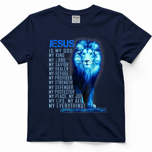 Jesus is My God Lion Faith Christian Believer Scripture T-Shirt