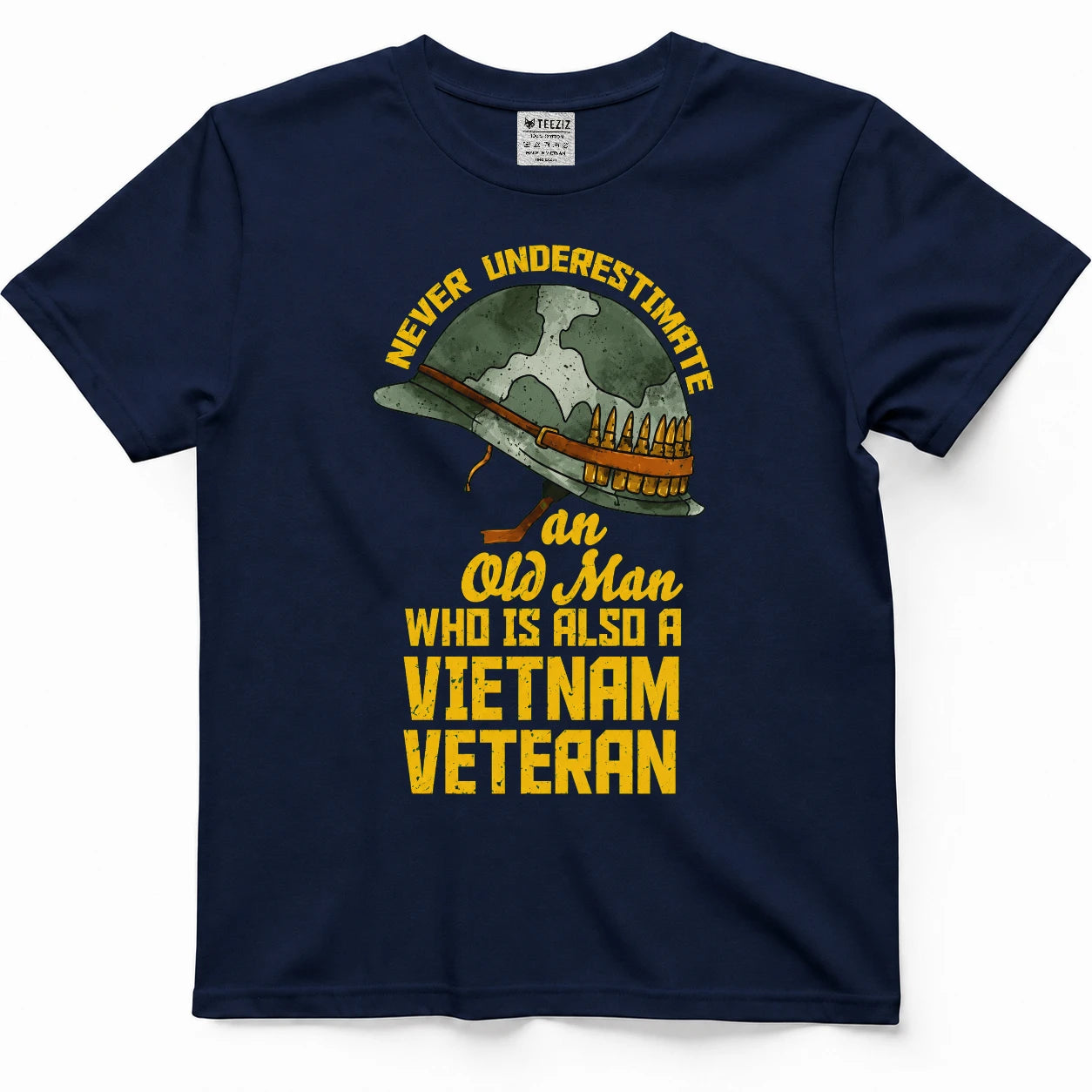 Never Underestimate An Old Man Who Is Also A Vietnam Veteran Shirt