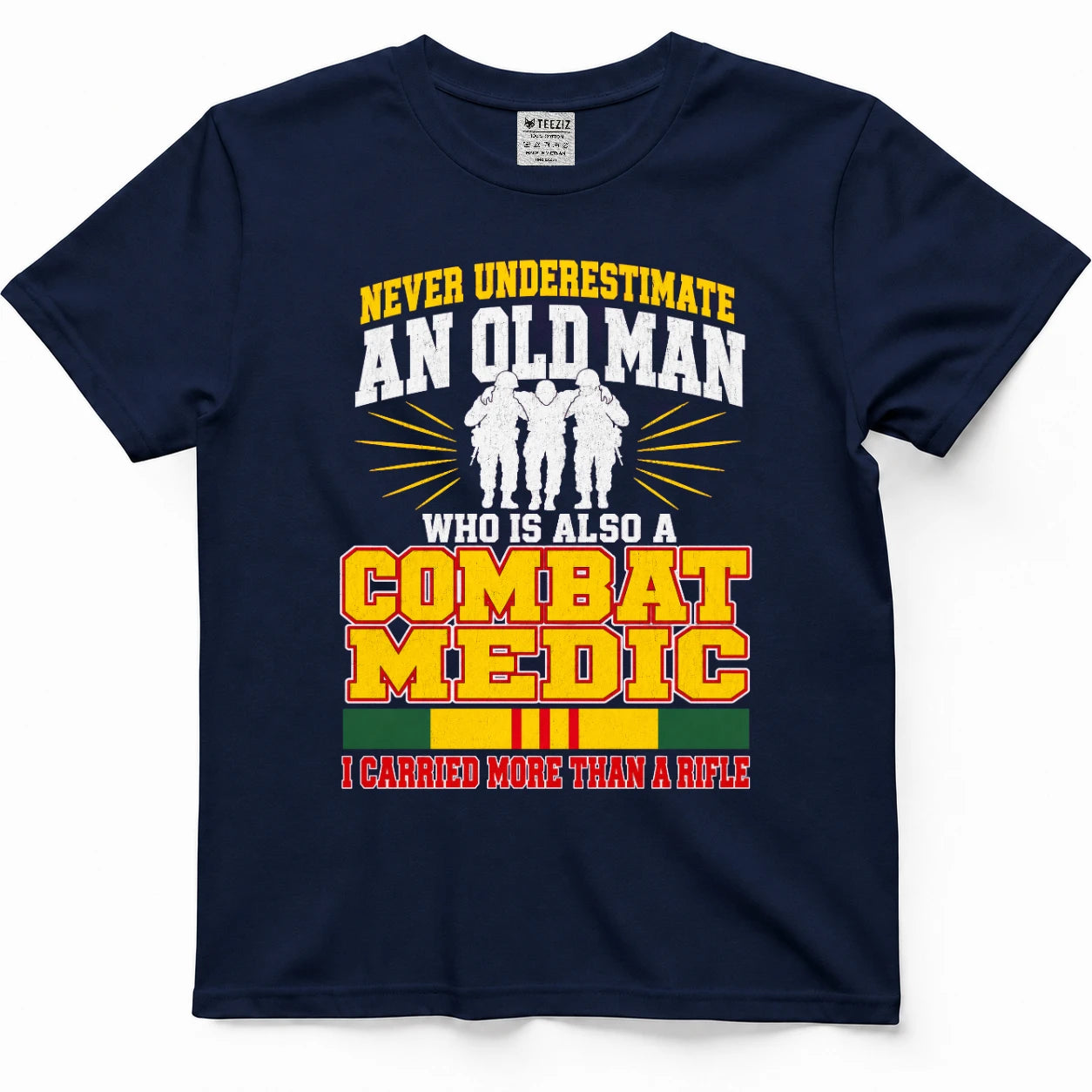 Never Underestimate An Old Man Who Is Also A Combat Medic T-Shirt