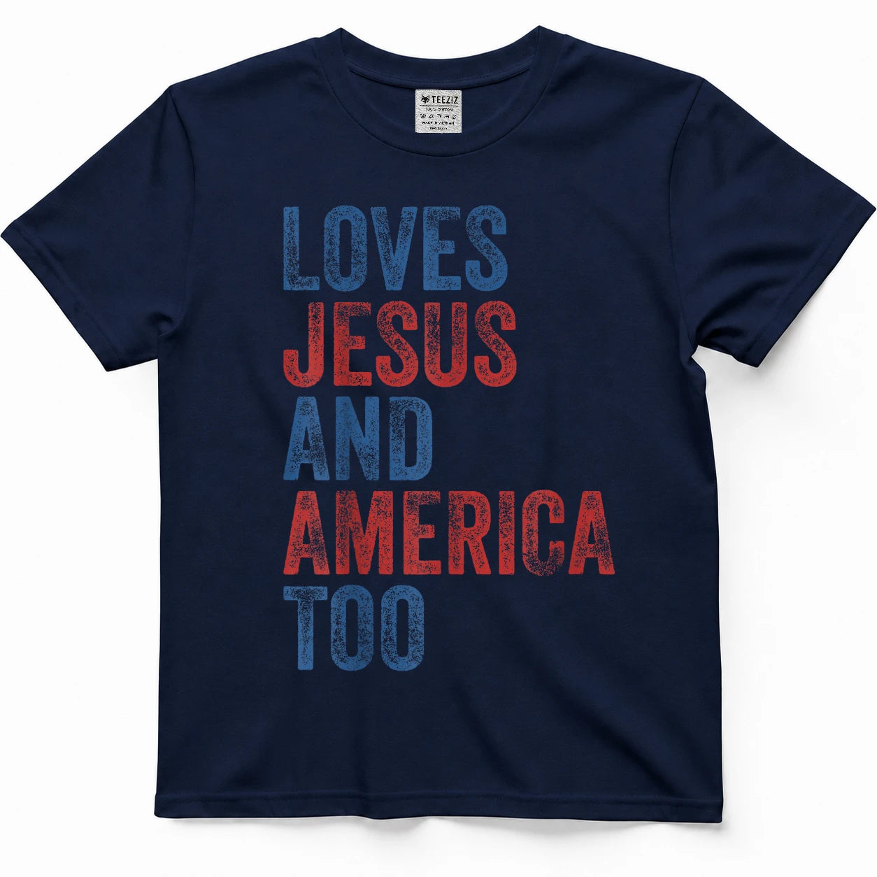 Loves Jesus and America Too 4th of July Proud Women Men T-Shirt