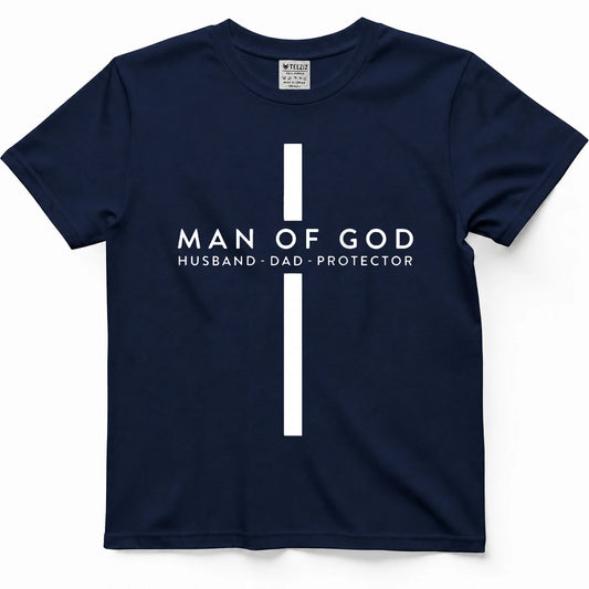 Man of god husband dad protector t-shirt