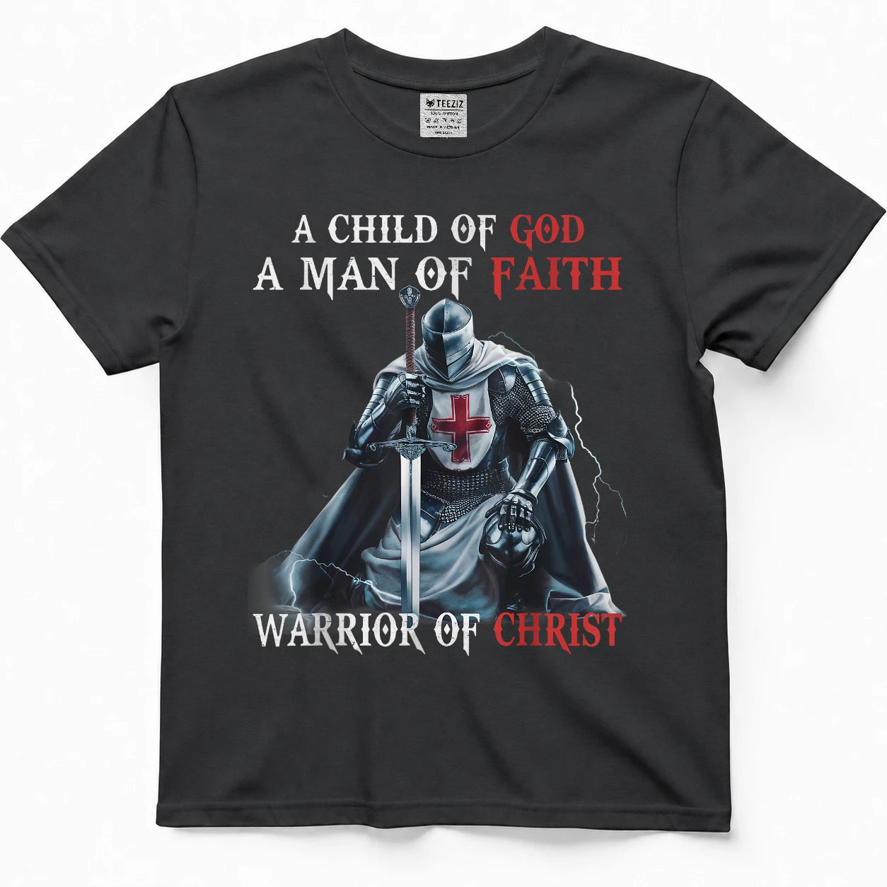 Knight Templar I Am A Man of Faith A Warrior of Christ T-Shirt