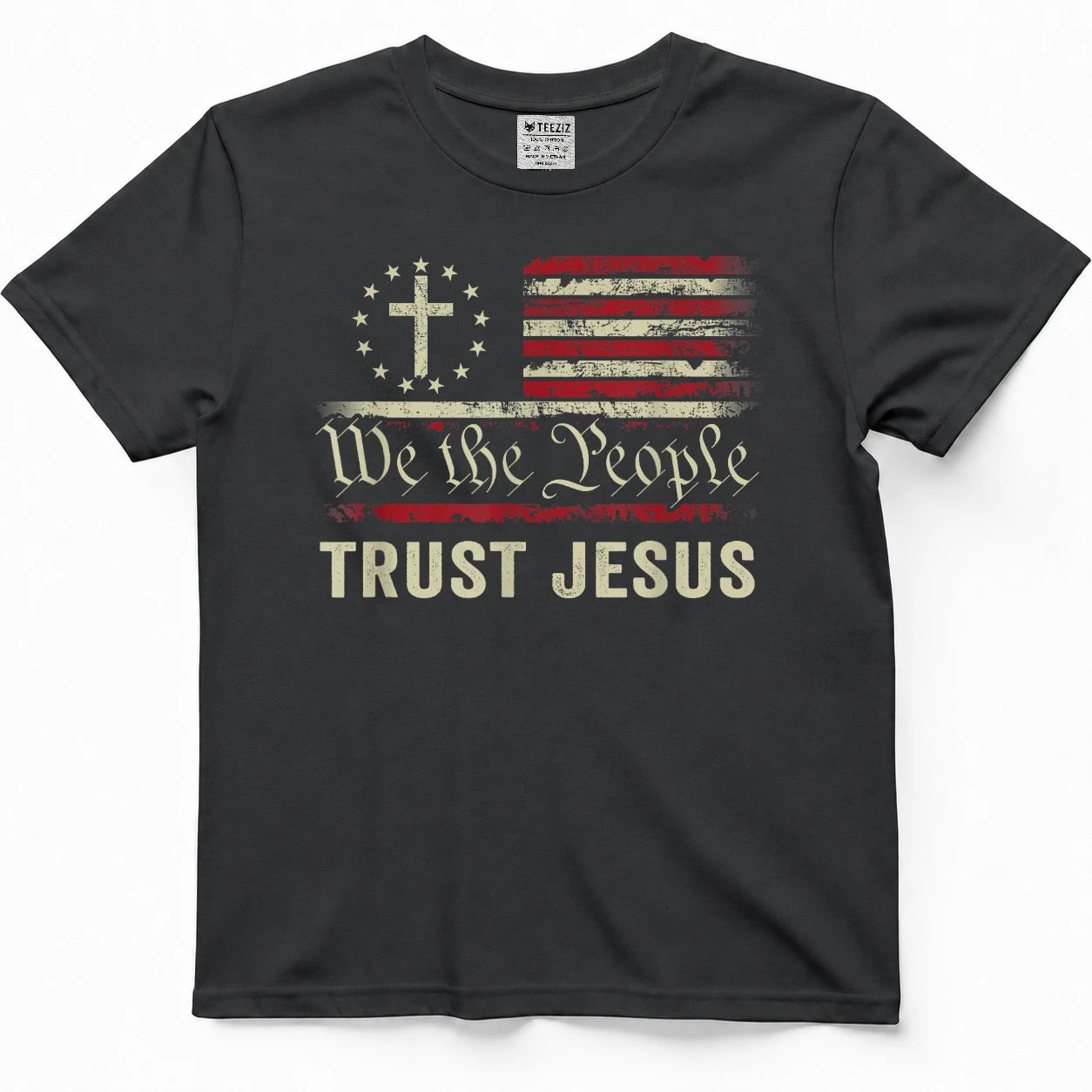 We The People Trust Jesus - USA Flag Christian Patriotic T-Shirt