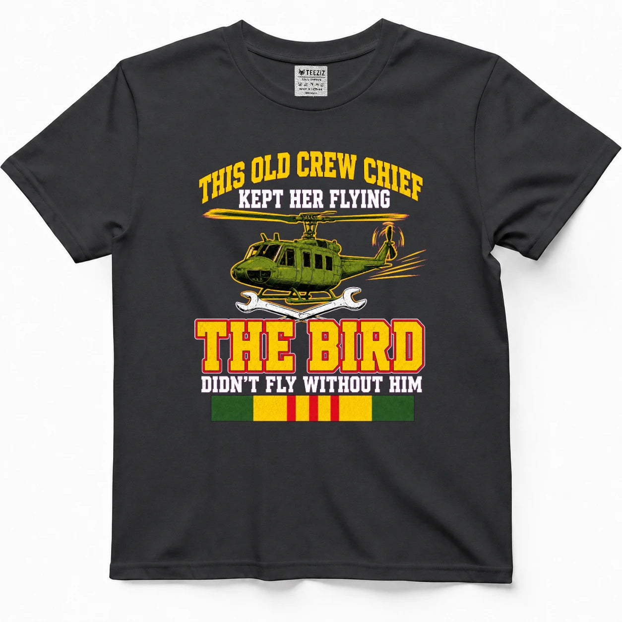 This Old Crew Chief Kept Her Flying The Bird Didn't Fly Without Him T-Shirt
