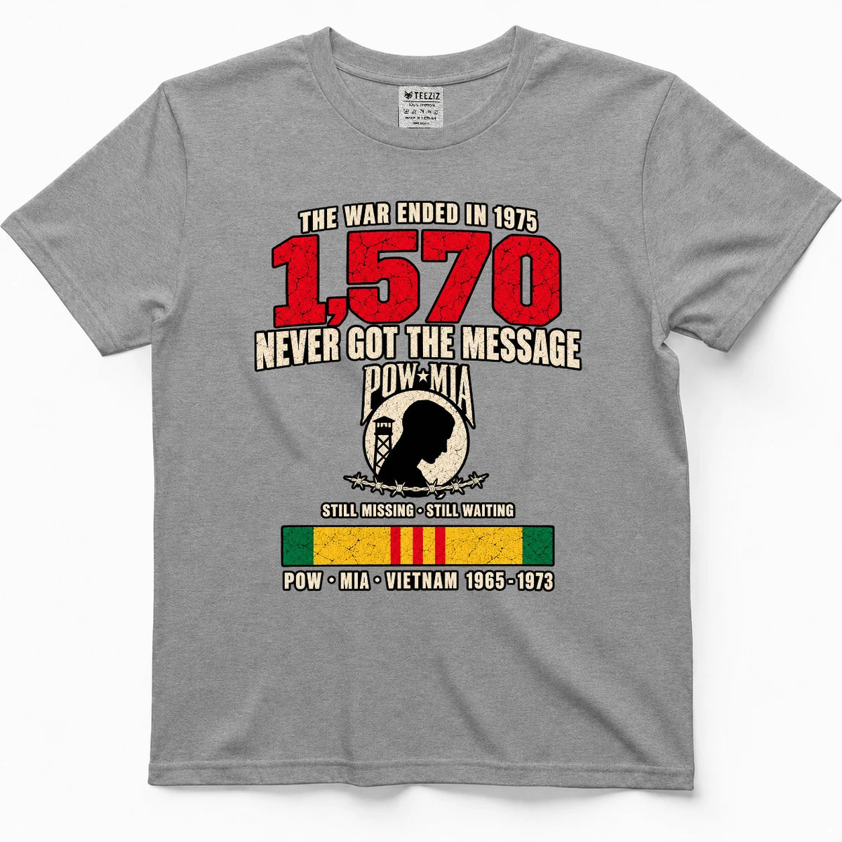 The War Ended In 1975 They Never Got The Message POW MIA Shirt