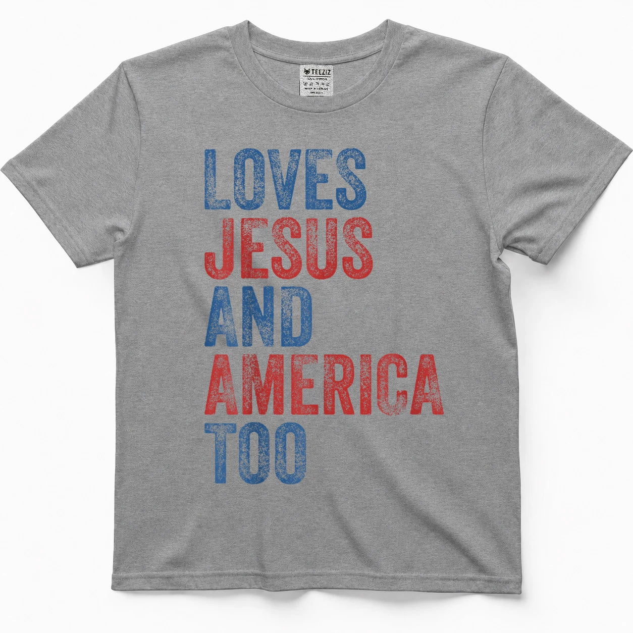 Loves Jesus and America Too 4th of July Proud Women Men T-Shirt