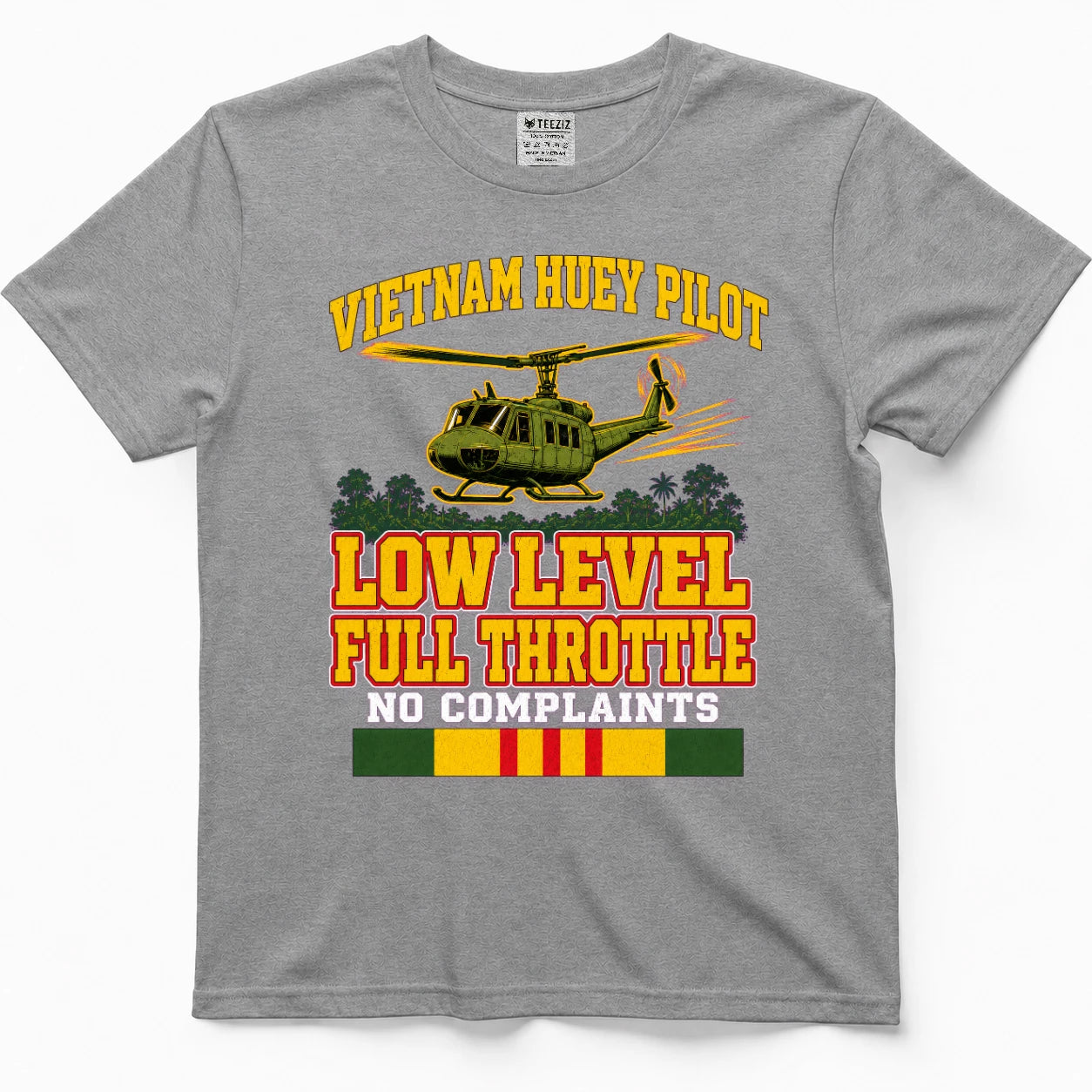 Vietnam Huey Pilot Low Level Full Throttle No Complaints T-Shirt