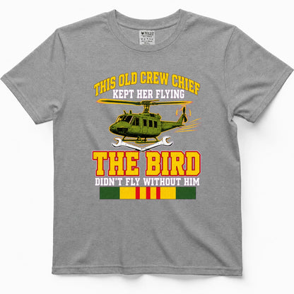 This Old Crew Chief Kept Her Flying The Bird Didn't Fly Without Him T-Shirt