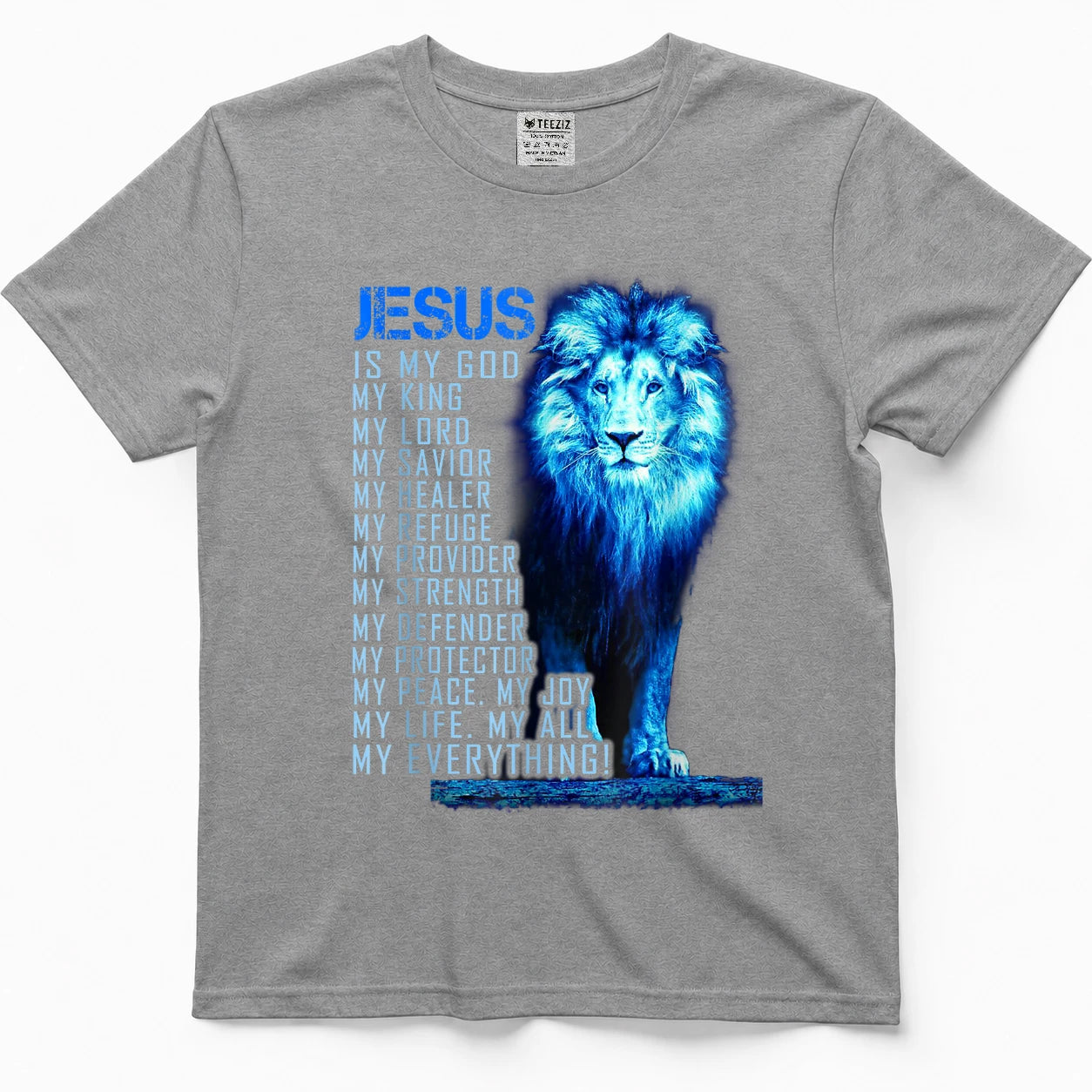 Jesus is My God Lion Faith Christian Believer Scripture T-Shirt