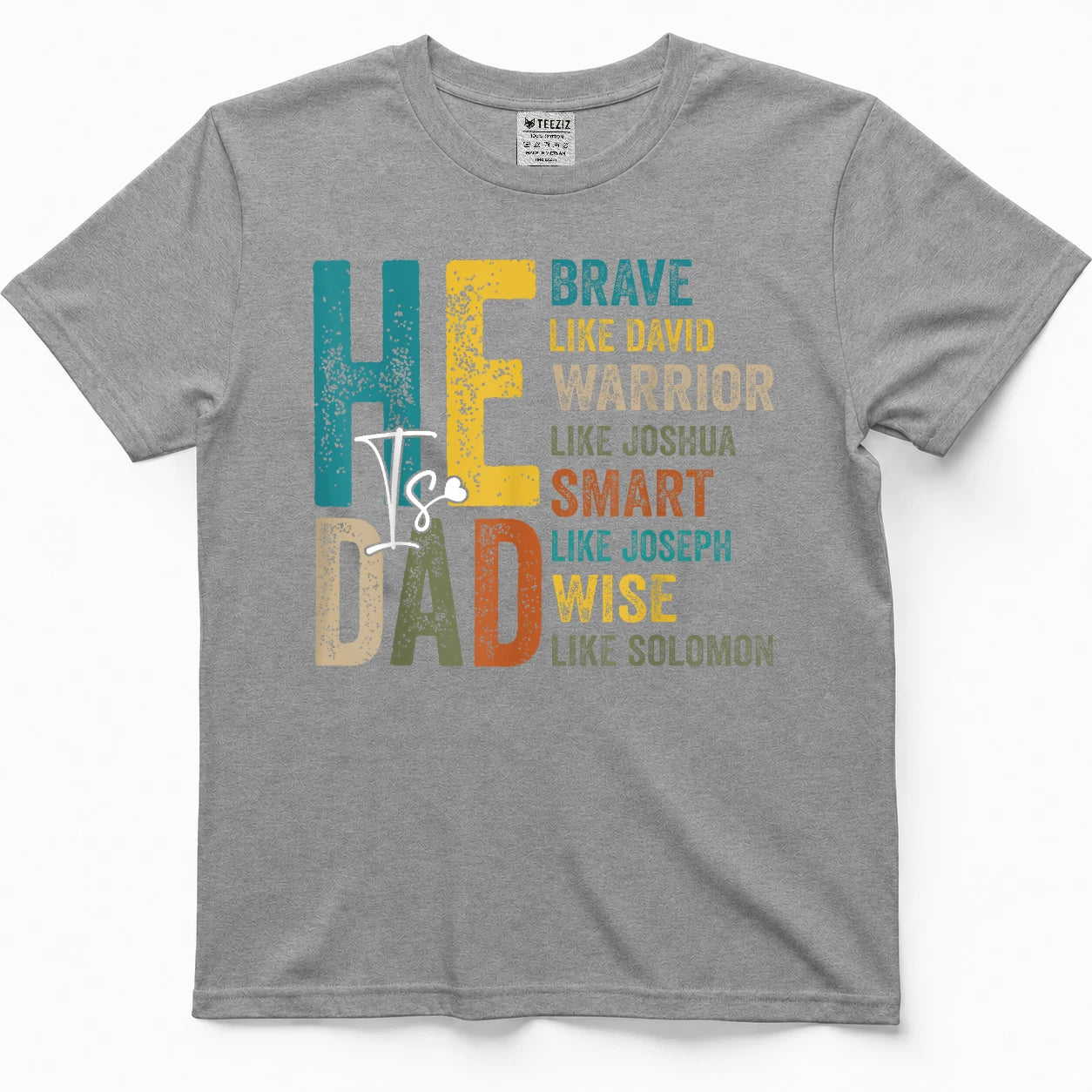 Funny Mens Dad Fathers Day Christian Jesus He is Smart Brave T-Shirt