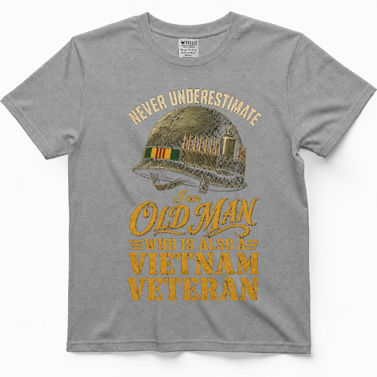 Never Underestimate An Old Man Who Is Also A Vietnam Veteran — Shirt
