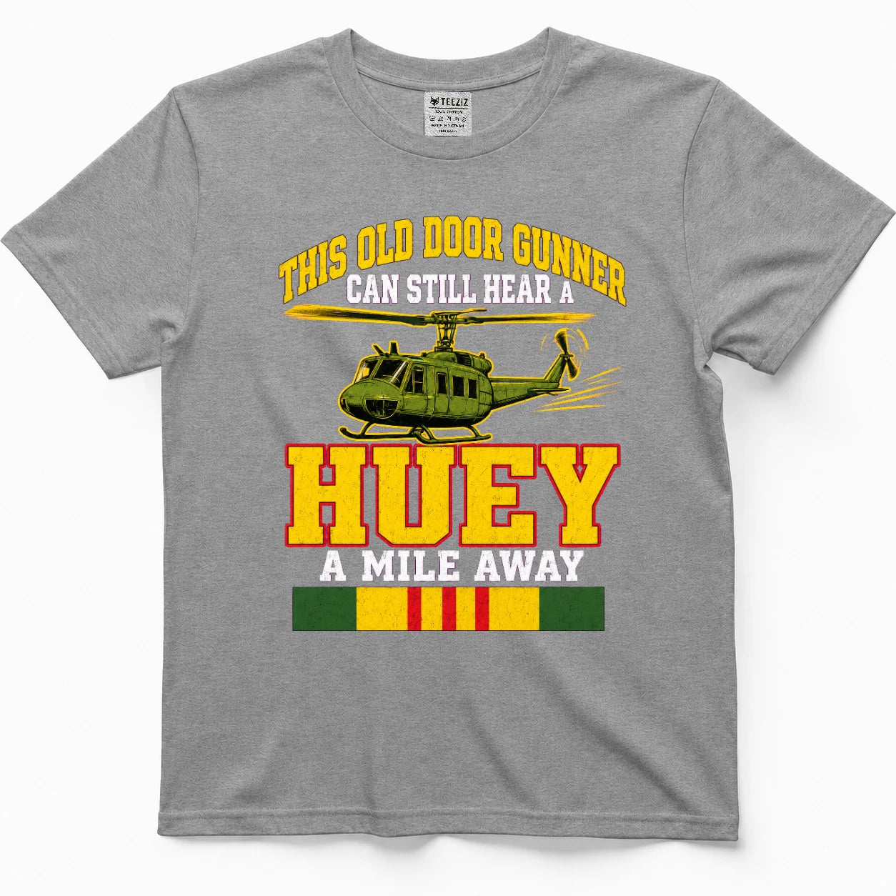 This Old Door Gunner Can Still Hear A Huey A Mile Away T-Shirt
