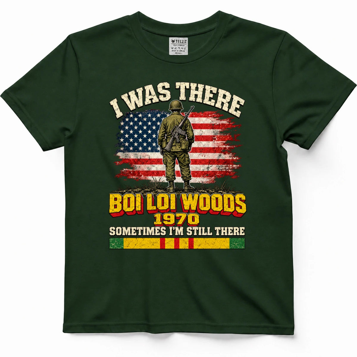 I Was There Boi Loi Woods 1970 Sometimes I'm Still There Shirt