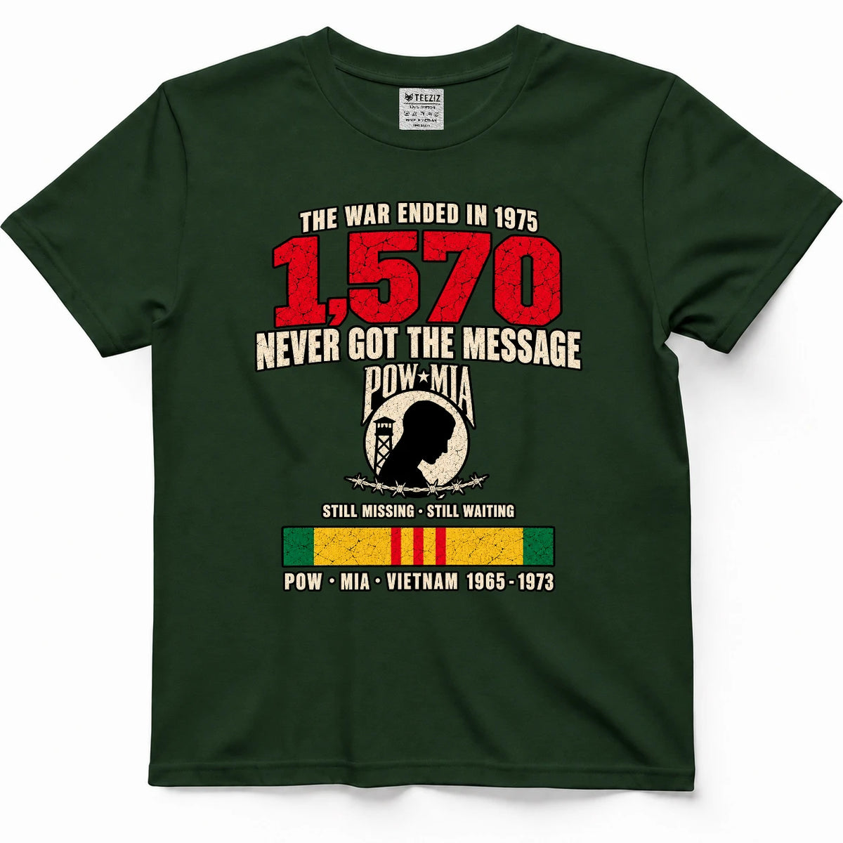 The War Ended In 1975 They Never Got The Message POW MIA Shirt