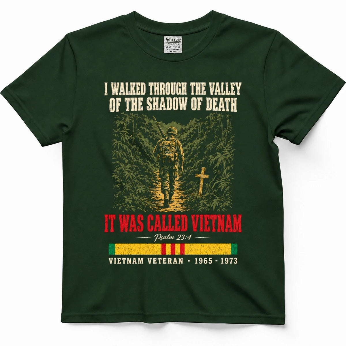 I Walked Through The Valley Of The Shadow Of Death It Was Called Vietnam Shirt