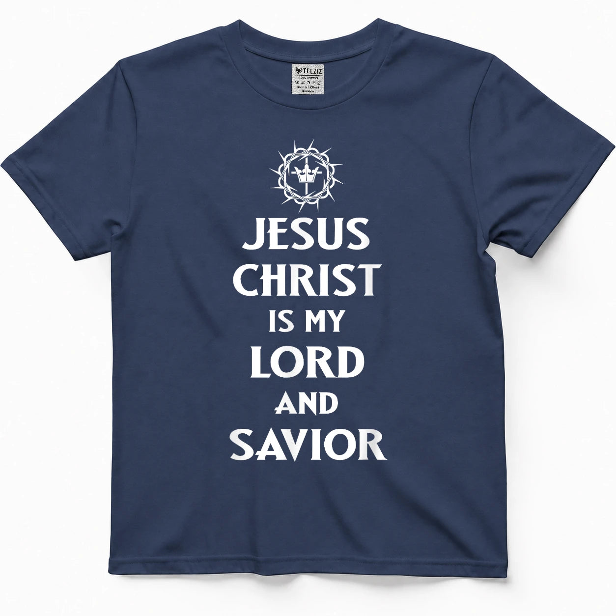 Jesus Christ is my Lord and Savior, Christian Catholic Faith T-Shirt