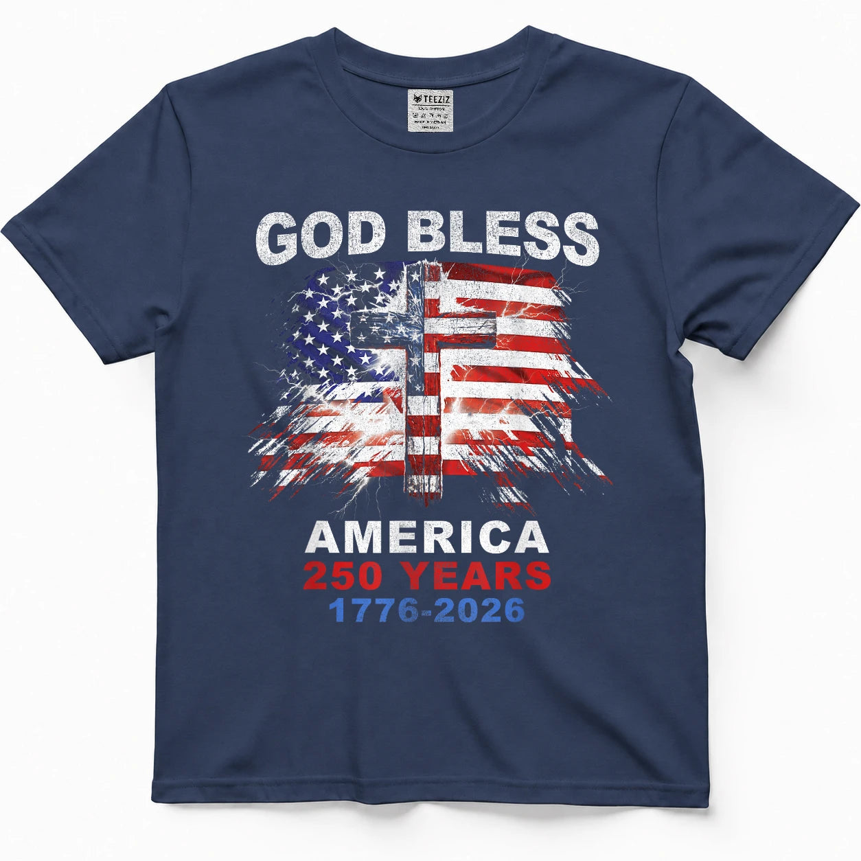 God Bless America 250 Years 1776-2026 Christian Cross Flag T-Shirt