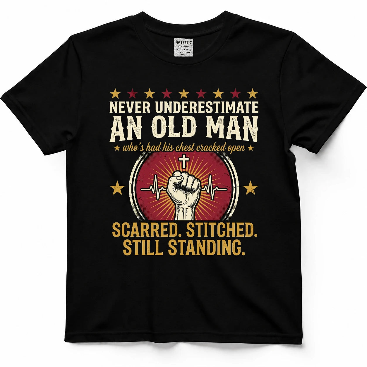 Never Underestimate An Old Man Scarred, Stitched, Still Standing Tee