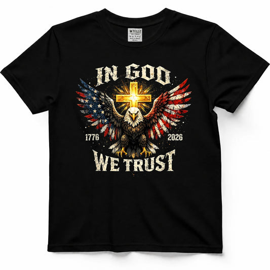in God We Trust 250 Years of Freedom USA Eagle Cross T-Shirt