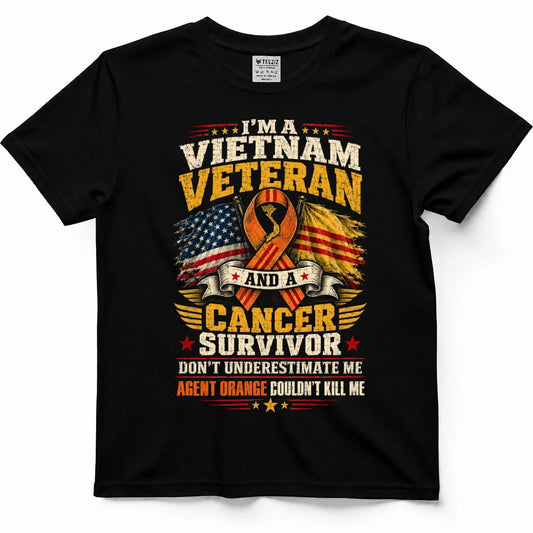 Vietnam Veteran And A Cancer Survivor Agent Orange Couldn't Kill Me Shirt
