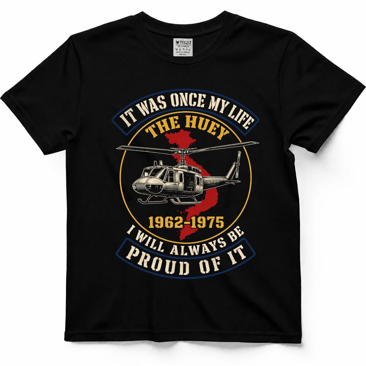 The Huey Was My Life — Vietnam Veteran Shirt