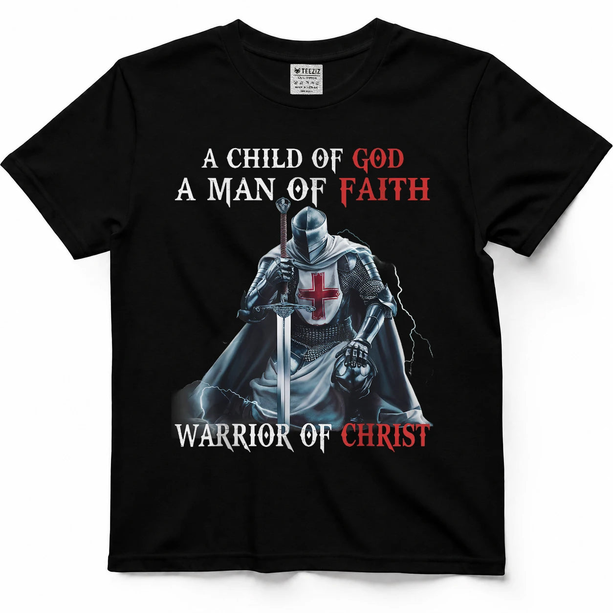 Knight Templar I Am A Man of Faith A Warrior of Christ T-Shirt