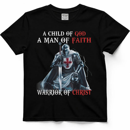 Knight Templar I Am A Man of Faith A Warrior of Christ T-Shirt