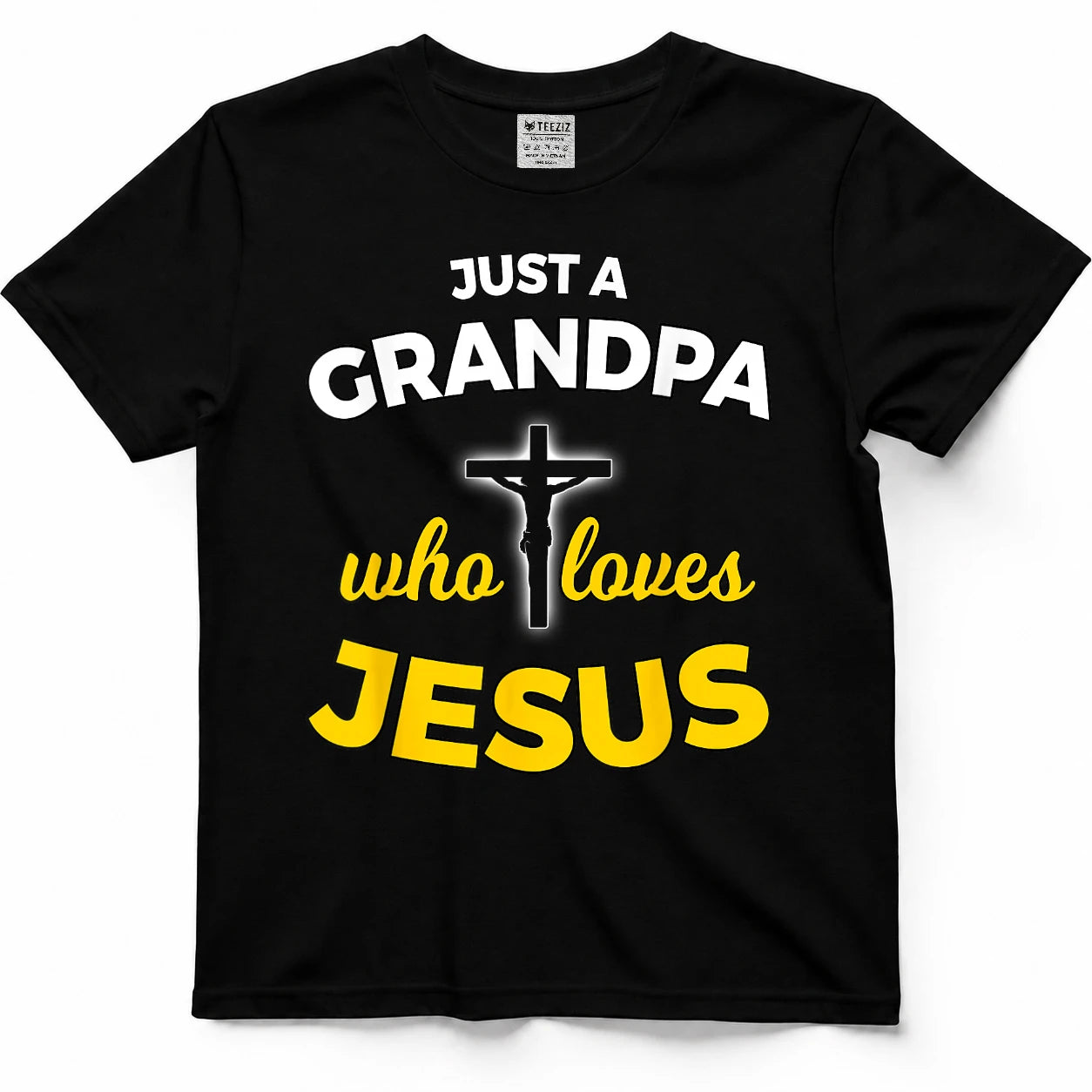 Just a Grandpa Who Loves Jesus Christian Faith T Shirt Gift T-Shirt