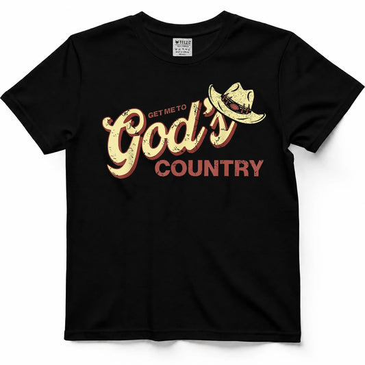 Vintage Get Me to God’s Country Funny Country Hat T-Shirt
