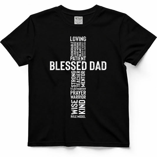 Fathers Day Blessed Dad Cross Jesus Christian Papa Daddy T-Shirt