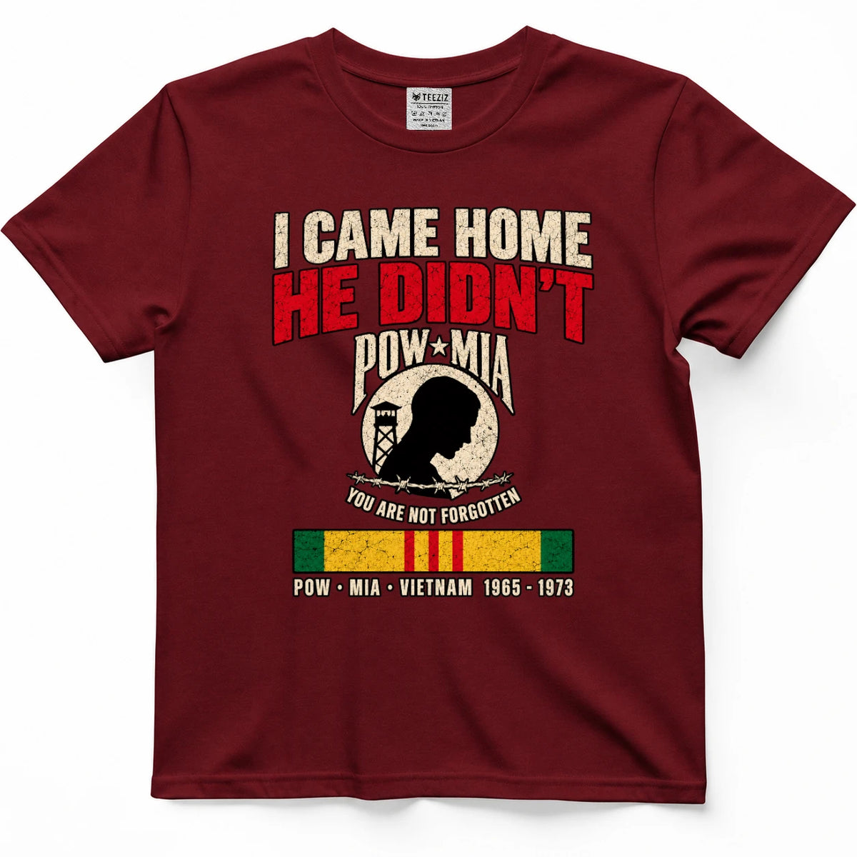 I Came Home He Didn't POW MIA Shirt