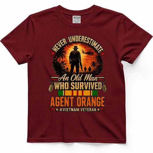 Never Underestimate An Old Man Who Survived Agent Orange Vietnam Veteran Shirt