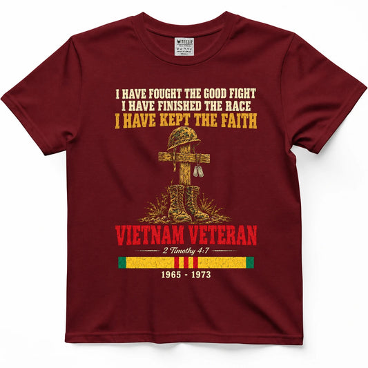 I Have Fought The Good Fight 2 Timothy 4:7 Vietnam Veteran Shirt