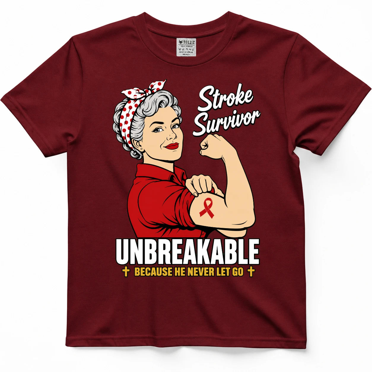 Unbreakable Stroke Survivor, He Never Let Go Tee