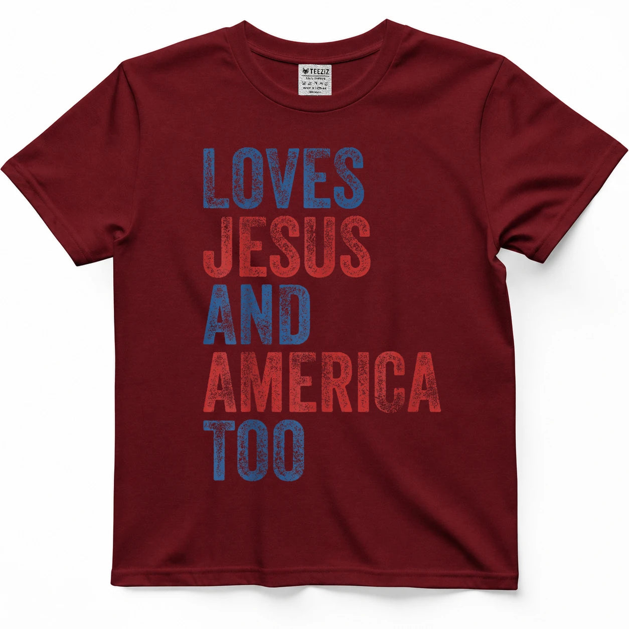 Loves Jesus and America Too 4th of July Proud Women Men T-Shirt