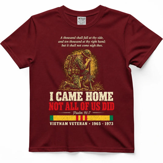 I Came Home Not All Of Us Did Psalm 91:7 Shirt