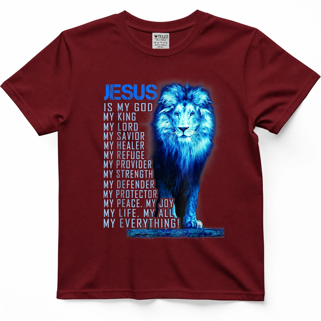 Jesus is My God Lion Faith Christian Believer Scripture T-Shirt