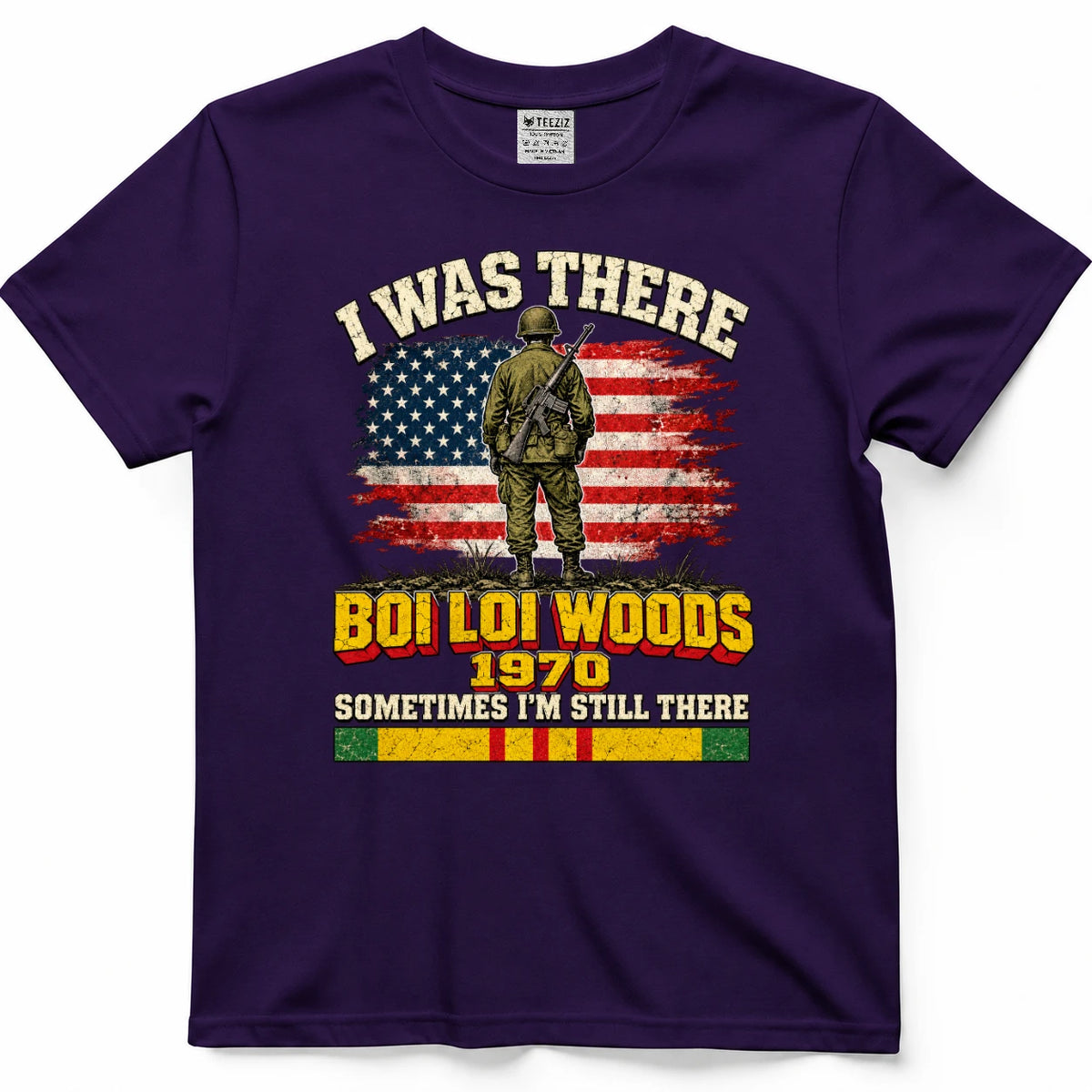 I Was There Boi Loi Woods 1970 Sometimes I'm Still There Shirt