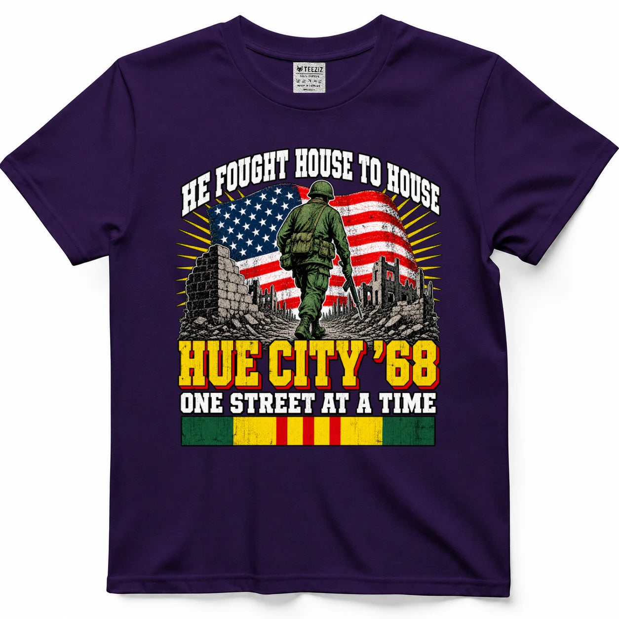 He Fought House To House Hue City '68 One Street At A Time T-Shirt